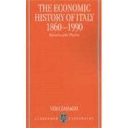 The Economic History of Italy 1860-1990 Recovery after Decline