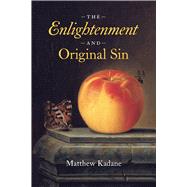 The Enlightenment and Original Sin