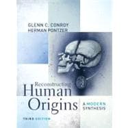 Reconstructing Human Origins: A Modern Synthesis