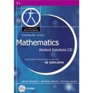 Pearson Baccalaureate: Standard Level Mathematics Worked Solutions Cd-rom for the Ib Diploma