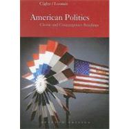 American Politics Classic and Contemporary Readings