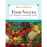 Bowes and Church's Food Values of Portions Commonly Used, Nineteenth Edition, Text and CD-ROM Package