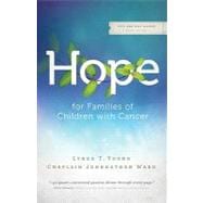 Hope for Families of Children With Cancer