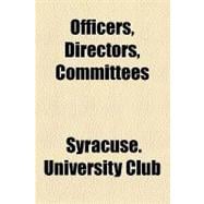 Officers, Directors, Committees
