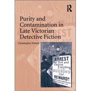 Purity and Contamination in Late Victorian Detective Fiction