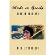 Made in Sicily - Born in Brooklyn