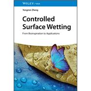 Controlled Surface Wetting