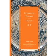 Exemplary Figures / Fayan