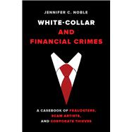 White Collar and Financial Crimes