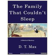 The Family That Couldn't Sleep