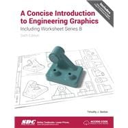 A Concise Introduction to Engineering Graphics