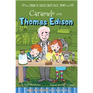 Caramelo con Thomas Edison/ Toffee with Thomas Edison