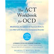 The Act Workbook for Ocd