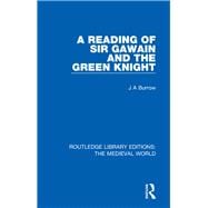 A Reading of Sir Gawain and the Green Knight