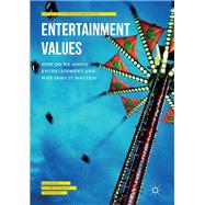 Entertainment Values