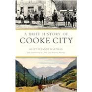 A Brief History of Cooke City