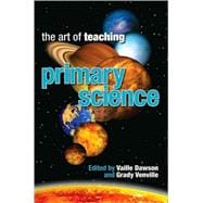 The Art of Teaching Primary Science