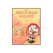 The Decoupage Gallery; A Collection of over 450 Color and 550 Black-and-White Design Motifs