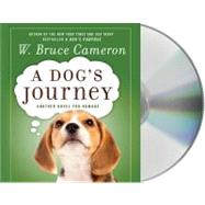 A Dog's Journey A Novel
