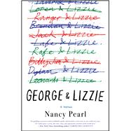 George and Lizzie A Novel