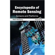 Encyclopedia of Remote Sensing: Sensors and Platforms