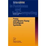 Fuzzy and Neuro-Fuzzy Intelligent Systems