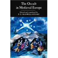 The Occult in Medieval Europe
