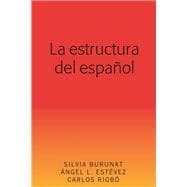 La Estructura Del Español