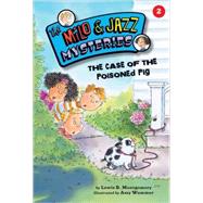 The Case of the Poisoned Pig,9781575652894