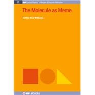 The Molecule As Meme