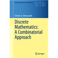 Discrete Mathematics: A Combinatorial Approach