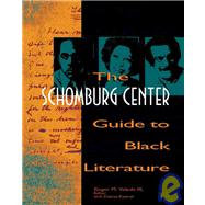 The Schomburg Center Guide to Black Literature