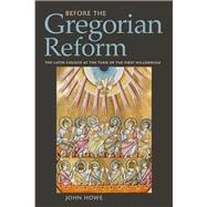 Before the Gregorian Reform