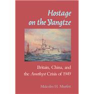 Hostage on the Yangtze