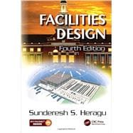 Facilities Design, Fourth Edition