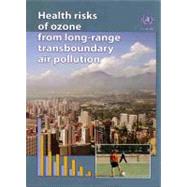 Health Risks of Ozone from Long-range Transboundary Air Pollution