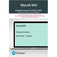 MyLab MIS with Pearson eText + Print Combo Access Code for Using MIS