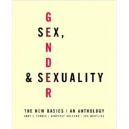 Sex, Gender, and Sexuality The New Basics