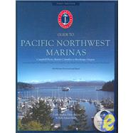 Atlantic Cruising Club's Guide to Pacific Northwest Marinas : Comox, British Columbia, Washington to Brookings, Oregon