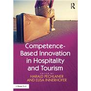 Competence-Based Innovation in Hospitality and Tourism
