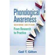 Phonological Awareness From Research to Practice
