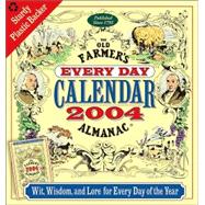 The Old Farmer's Almanac 2004 Every Day Calendar