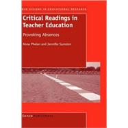Critical Readings in Teacher Education