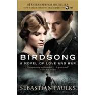 Birdsong (Movie Tie-in Edition)