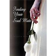 Finding Your Soul Mate