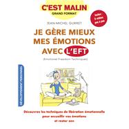 Je gère mieux mes émotions avec l'EFT ! C'est malin