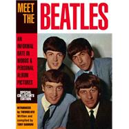 Meet the Beatles An Informal Date in Words & Personal Album Pictures