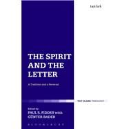The Spirit and the Letter A Tradition and a Reversal