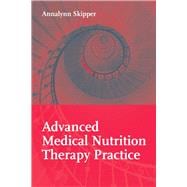 Advanced Medical Nutrition Therapy Practice