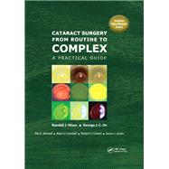 Cataract Surgery from Routine to Complex